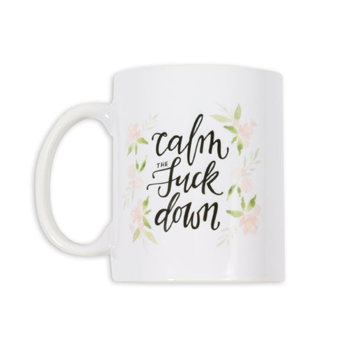 Calm the F*ck Down Mug
