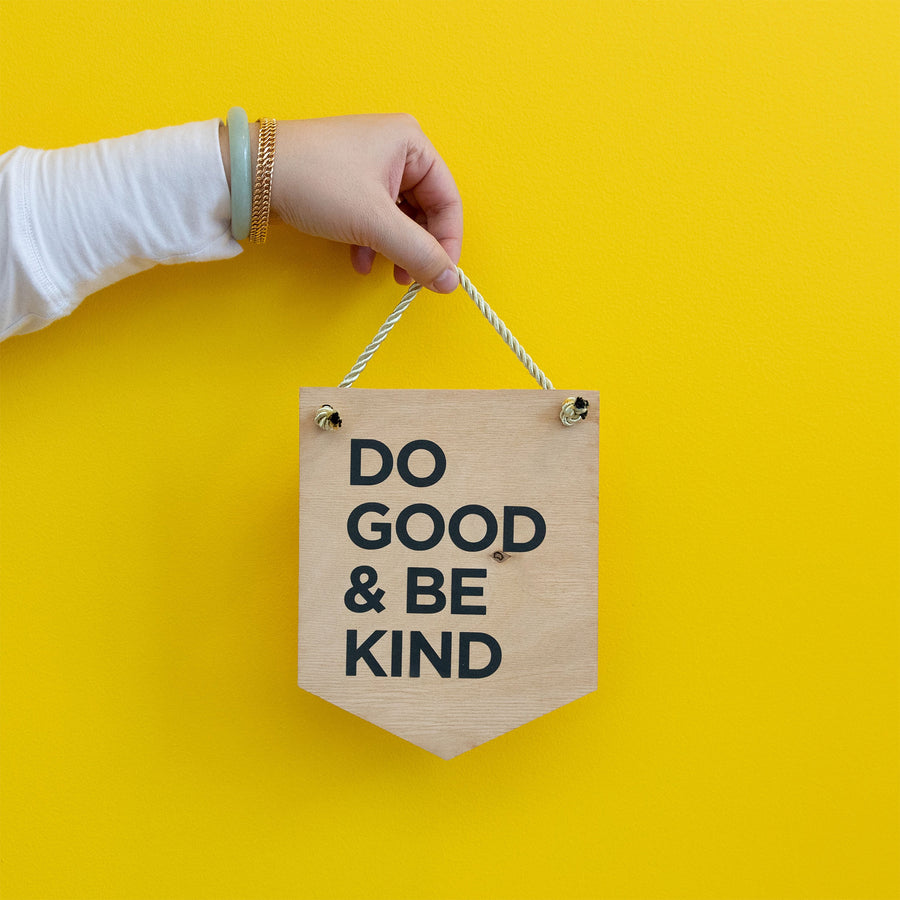 Do Good & Be Kind Decal