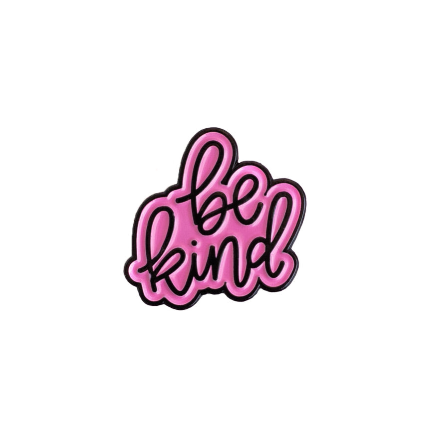 Be Kind Pin
