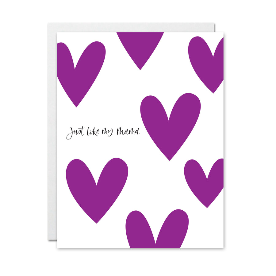 Just Like my Mama Card