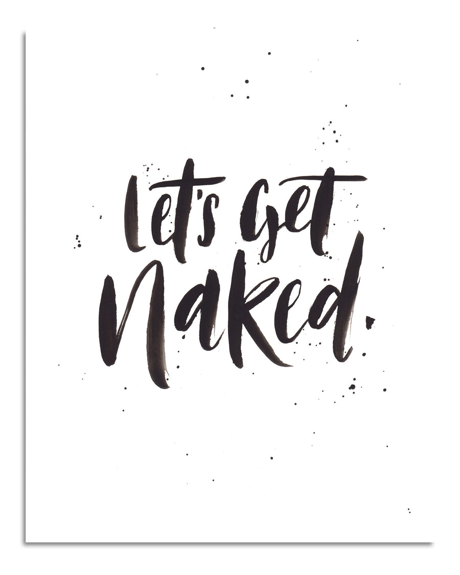 Let's Get Naked Print (version 1)
