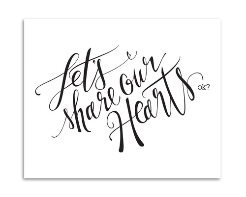 Let's Share Our Hearts Print