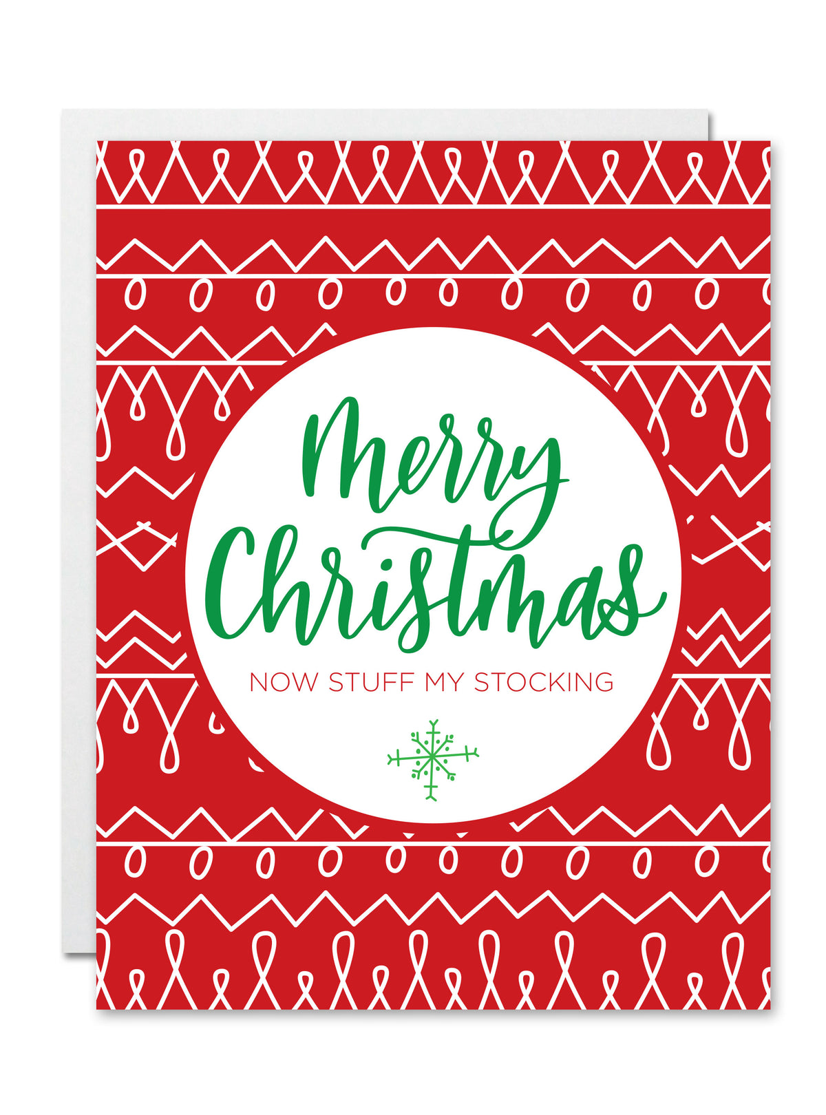 Merry Christmas Now Stuff My Stocking Card