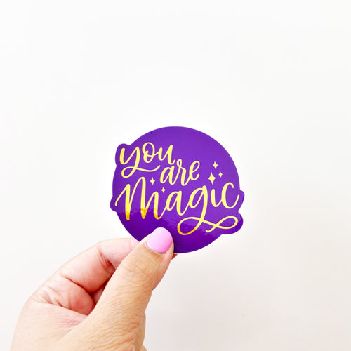 You Are Magic Sticker