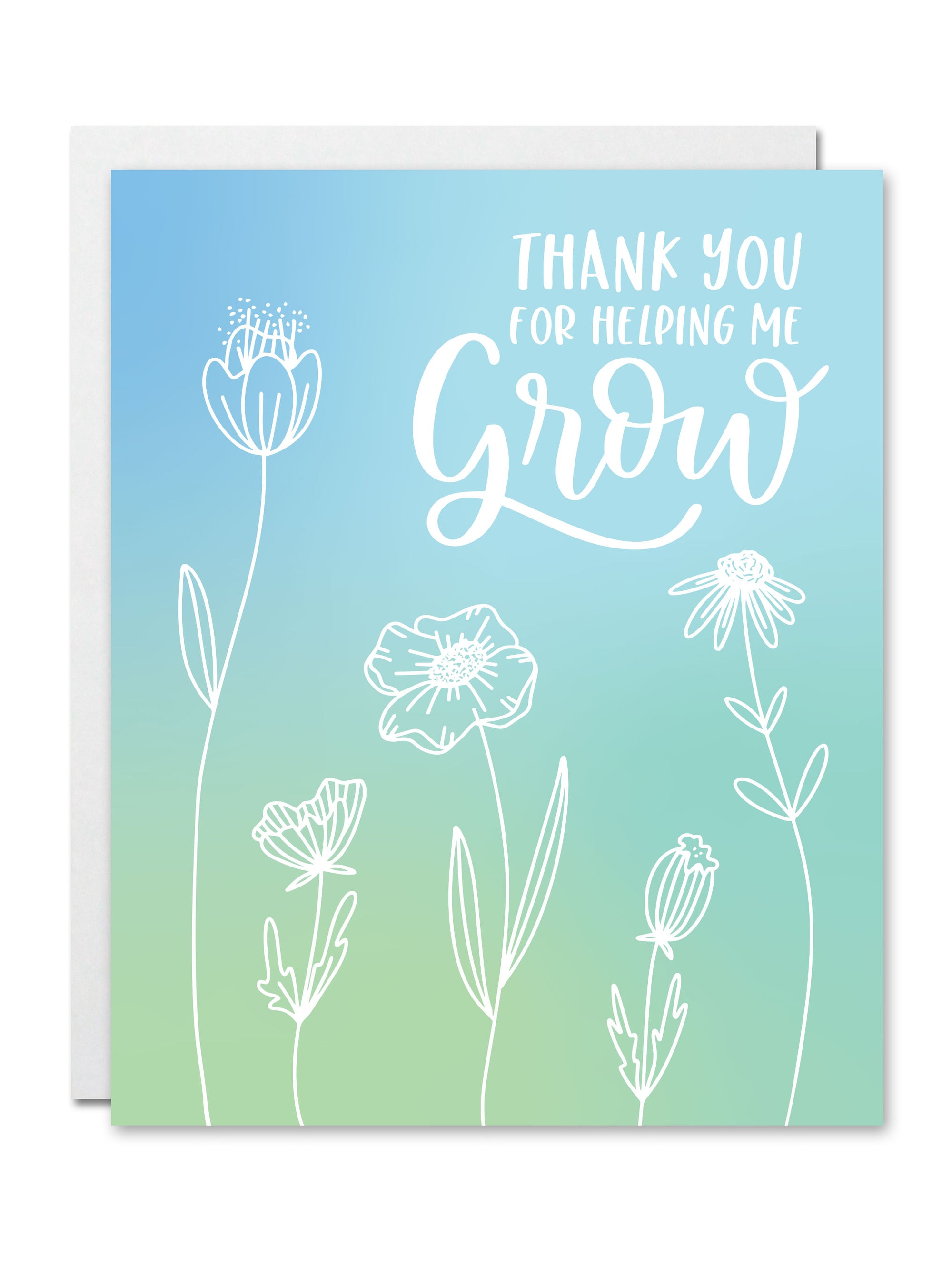 Thank You for Helping Me Grow Card