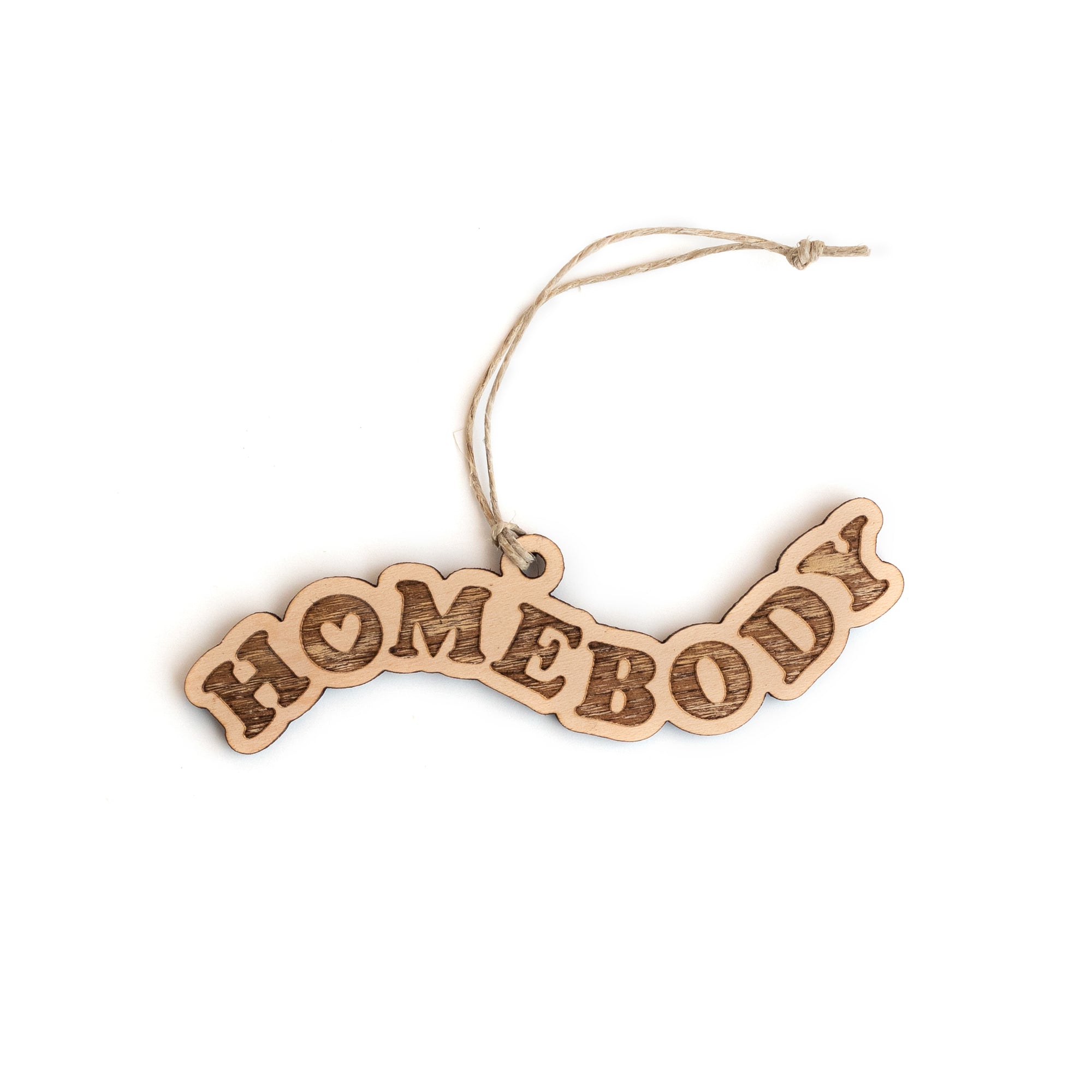 Homebody Ornament