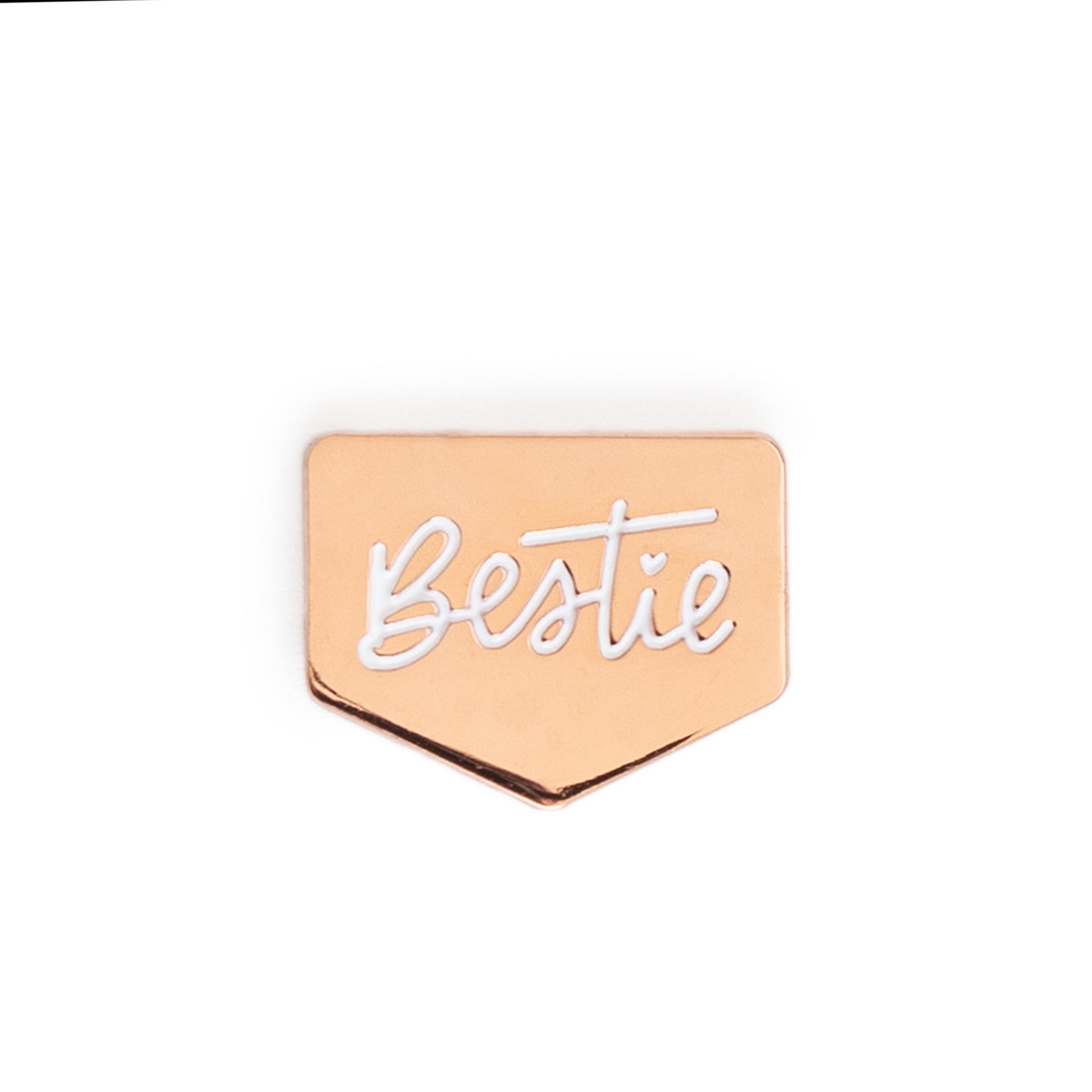 Bestie Badge Pin